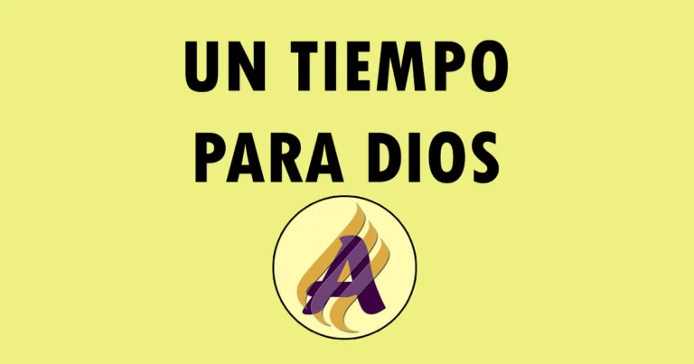 Un tiempo para Dios