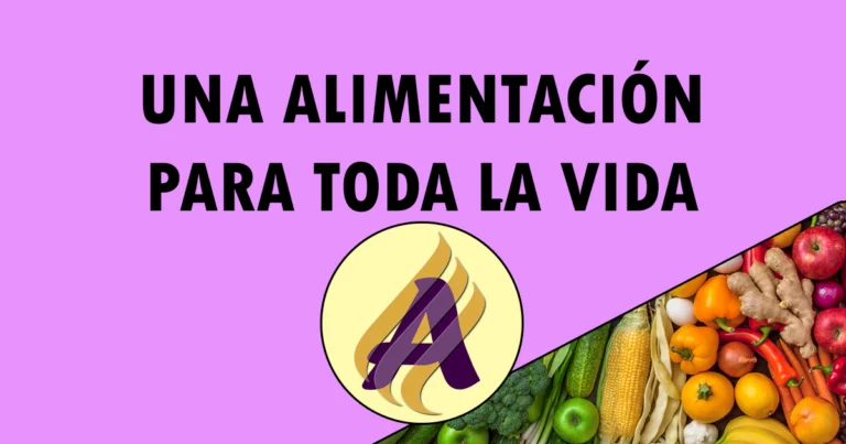 Una alimentación para toda la vida