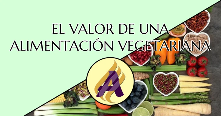 El valor de una alimentación vegetariana