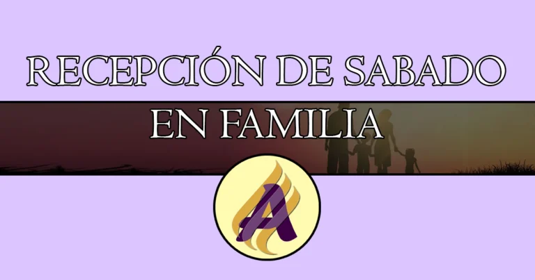Recepción de Sábado en familia