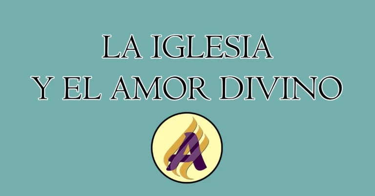 La iglesia y el amor divino