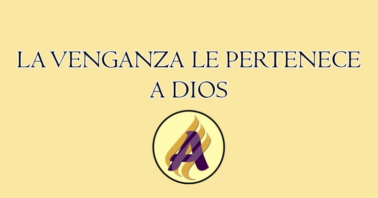 La venganza le pertenece a Dios